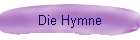 Die Hymne
