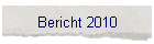 Bericht 2010